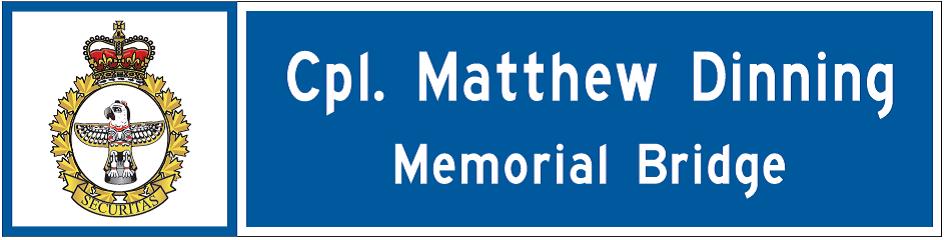 Bridge Dedication sign in honour of Cpl Dinning.